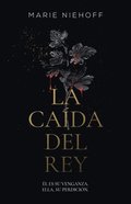 La Ca�da del Rey / When the King Falls