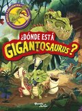 �D�nde Est� Gigantosaurus? (Libro de Actividades) / Where's Gigantosaurus? (Activity Book)