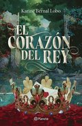 Coraz�n del Rey (Saga Rey 3) / The King's Heart (King Saga 3)