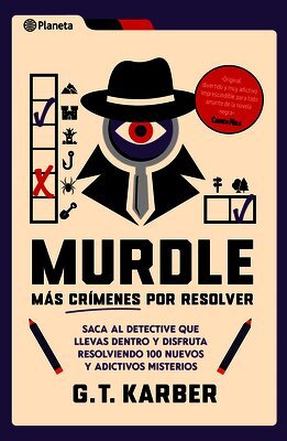 G T Karber - Murdle: Más Crímenes Por Resolver / Murdle Volume 2: 100 Elementary to Impossible Mysteries to Solve..., Häftad