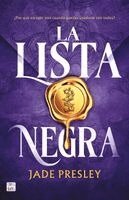 Jade Presley - La Lista Negra / The Never List, Häftad