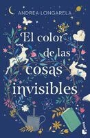 Andrea Longarela - Color de Las Cosas Invisibles / The Color of Invisible Things, Häftad