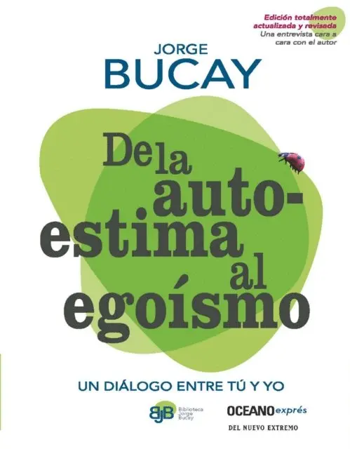 Jorge Bucay - De la autoestima al egoísmo, E-bok. Tillgänglighet: Lägg i varukorg