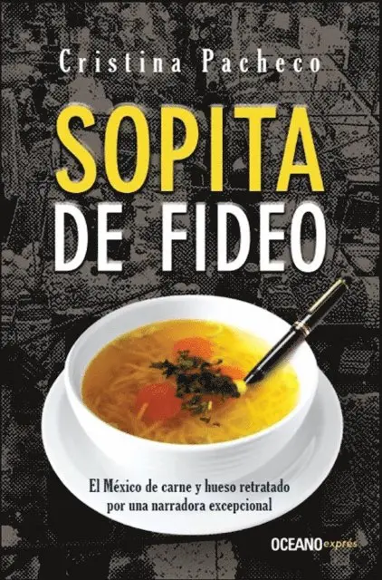 Cristina Pacheco - Sopita de fideo, E-bok. Tillgänglighet: Lägg i varukorg