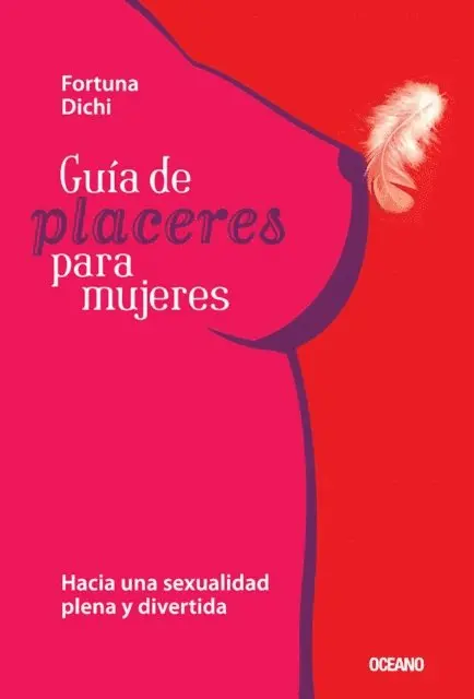 Fortuna Dichi - Guía de placeres para mujeres, E-bok. Tillgänglighet: Lägg i varukorg