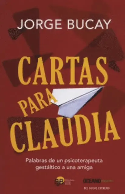 Jorge Bucay - Cartas para Claudia, E-bok. Tillgänglighet: Lägg i varukorg