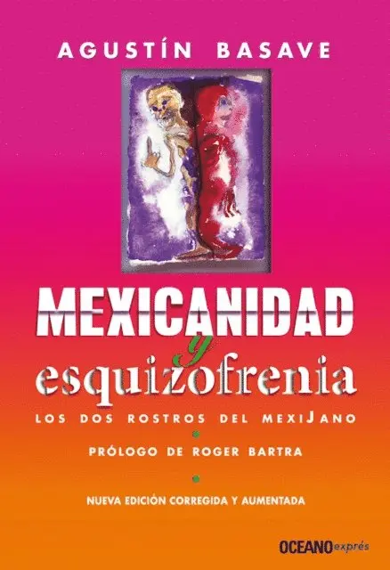 Agustin Basave - Mexicanidad y esquizofrenia, E-bok. Tillgänglighet: Lägg i varukorg