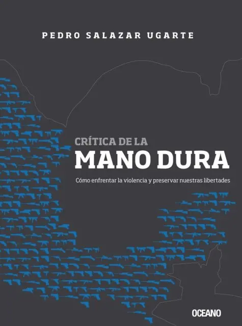 Pedro Salazar - Crítica de la mano dura, E-bok. Tillgänglighet: Lägg i varukorg