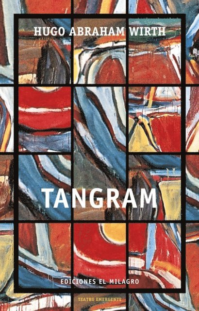 Hugo Abraham Wirth - Tangram, E-bok