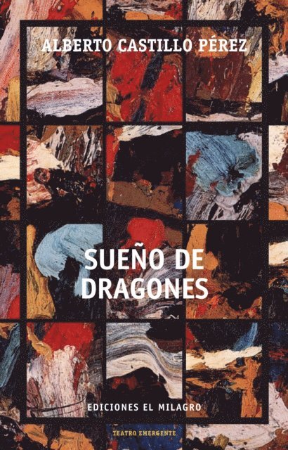 Alberto Castillo Perez - Sueño de dragones, E-bok