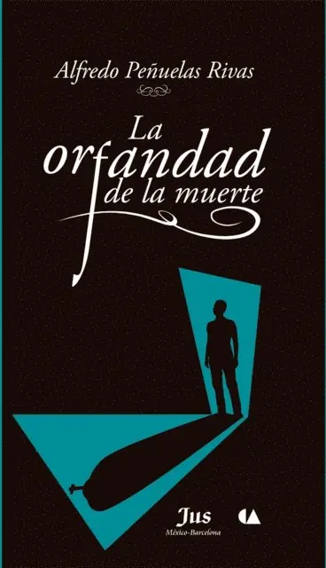Alfredo Penuelas Rivas - La orfandad de la muerte, E-bok. Tillgänglighet: Lägg i varukorg