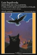 Historia de Una Gaviota Y del Gato Que Le Enseñó a Volar