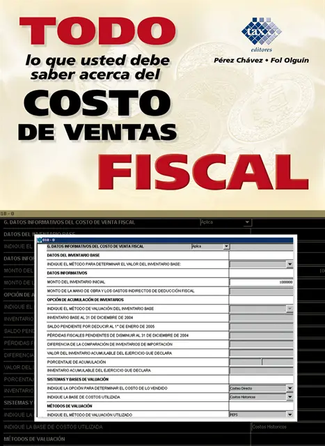 Raymundo Fol Olguin, Jose Perez Chavez - Todo lo que usted debe saber acerca del costo de ventas fiscal, E-bok. Tillgänglighet: Lägg i varukorg