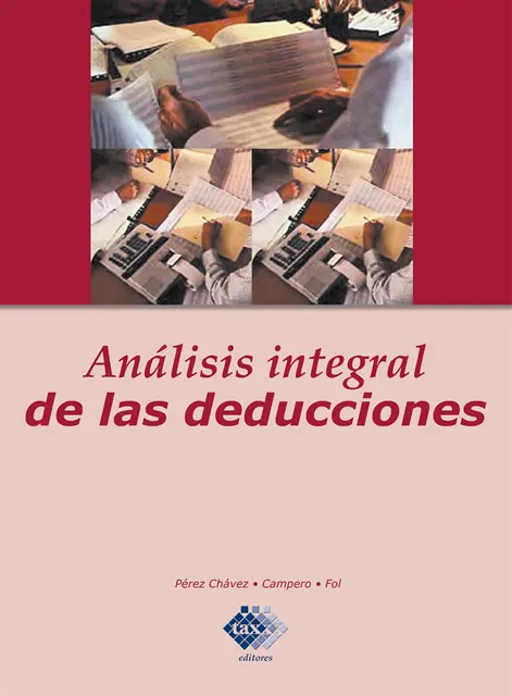 Raymundo Fol Olguin, Jose Perez Chavez - Análisis integral de las deducciones, E-bok. Tillgänglighet: Lägg i varukorg