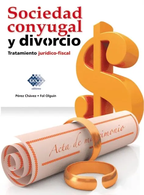 Raymundo Fol Olguin, Jose Perez Chavez - Sociedad conyugal y divorcio 2015, E-bok. Tillgänglighet: Lägg i varukorg