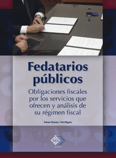 Raymundo Fol Olguin, Jose Perez Chavez - Fedatarios públicos, E-bok. Tillgänglighet: Lägg i varukorg