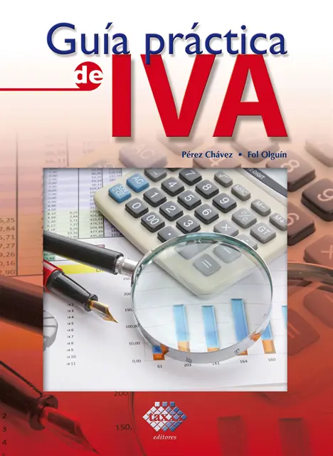 Raymundo Fol Olguin, Jose Perez Chavez - Guía práctica de IVA 2016, E-bok. Tillgänglighet: Lägg i varukorg