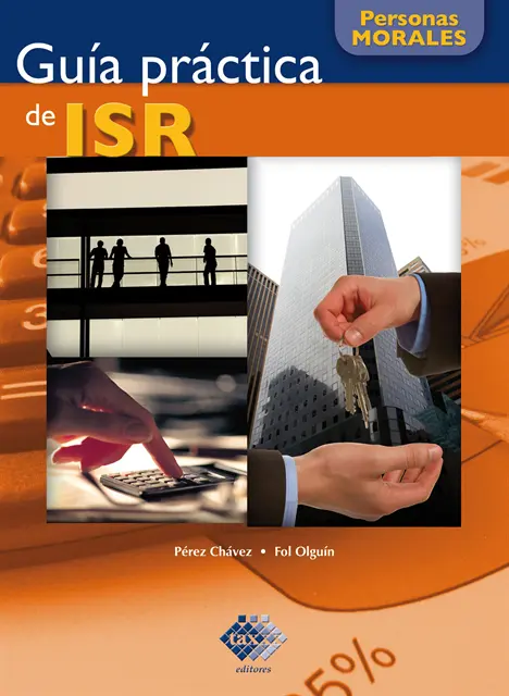 Raymundo Fol Olguin, Jose Perez Chavez - Guía práctica de ISR. Personas morales 2016, E-bok. Tillgänglighet: Lägg i varukorg