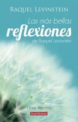Raquel Levinstein - Más Bellas Reflexiones de la Doctora Levinstein Libro Tercero, Häftad. Tillgänglighet: Tillfälligt slut