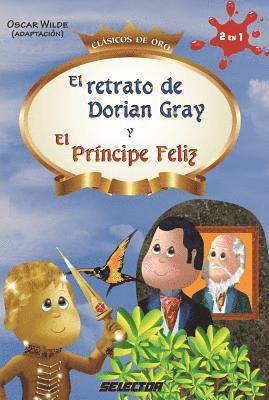 Oscar Wilde - Retrato de Dorian Gray Y El Principe Feliz, Häftad