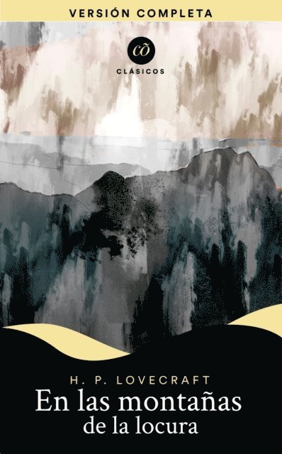 H. P. Lovecraft - En las montañas de la locura, E-bok