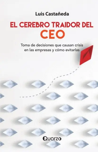 Luis Castaneda - El cerebro traidor del CEO, E-bok. Tillgänglighet: Lägg i varukorg