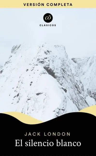 Jack London - El silencio blanco, E-bok. Tillgänglighet: Lägg i varukorg