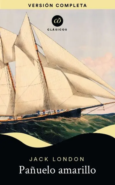 Jack London - Pañuelo amarillo, E-bok. Tillgänglighet: Lägg i varukorg