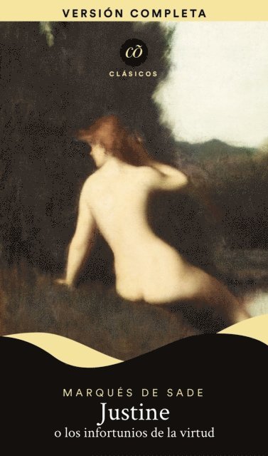Marques de Sade - Justine o los infortunios de la virtud, E-bok