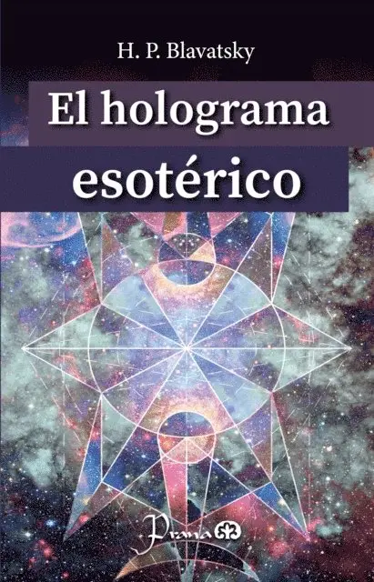 H. P. Blavatsky - El holograma esoterico, E-bok. Tillgänglighet: Lägg i varukorg