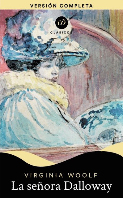 Virginia Woolf - La senora Dalloway, E-bok
