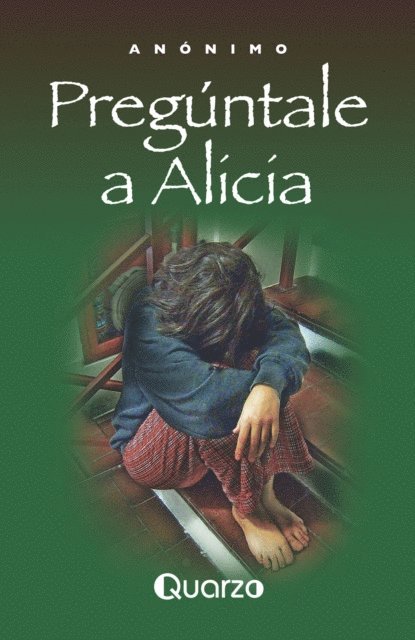 Anonimo - Pregúntale a Alicia, E-bok
