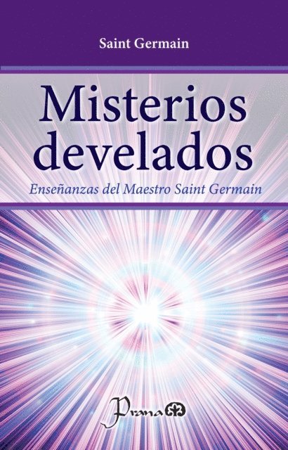 Saint Germain - Misterios develados, E-bok