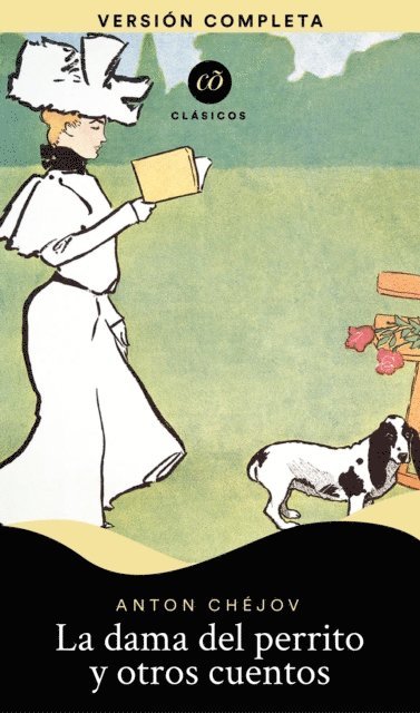 Anton Chejov - La dama del perrito y otros cuentos, E-bok