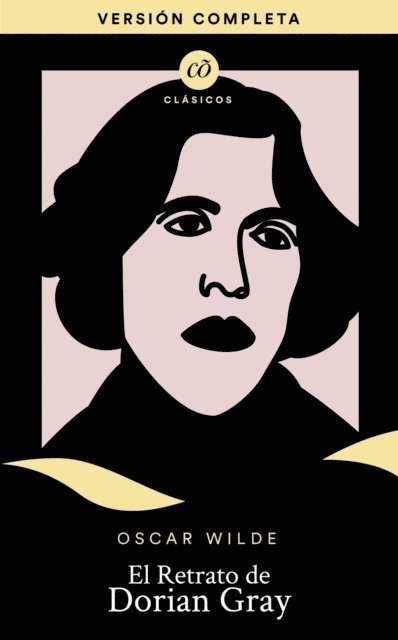 Oscar Wilde - El retrato de Dorian Gray, E-bok
