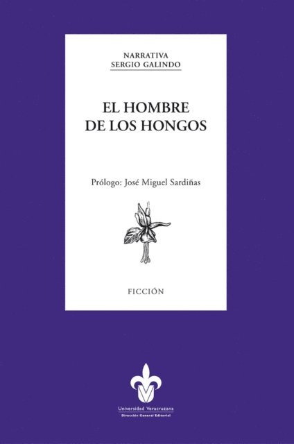 Sergio Galindo - El hombre de los hongos, E-bok. Tillgänglighet: Lägg i varukorg