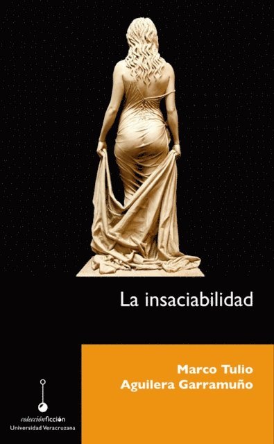 Marco Tulio Aguilera Garramuno - La insaciabilidad, E-bok. Tillgänglighet: Lägg i varukorg