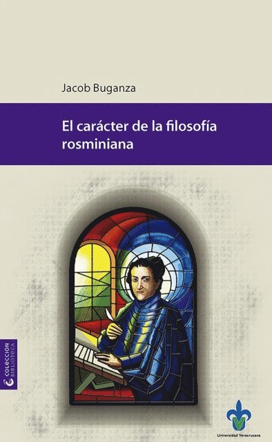 Jacob Buganza - El carácter de la filosofía rosminiana, E-bok