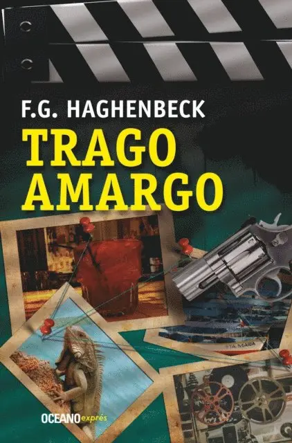 F. G. Haghenbeck - Trago amargo, E-bok. Tillgänglighet: Lägg i varukorg