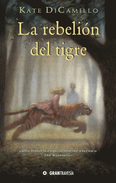 Kate DiCamillo - La Rebelión del tigre, E-bok