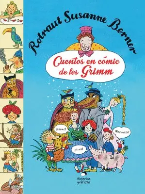Rotraut Susanne Berner - Cuentos En Cómic de Los Grimm, Häftad. Tillgänglighet: Tillfälligt slut