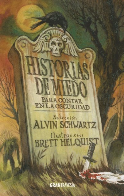 Brett Helquist, Alvin Schwartz - Historias de miedo para contar en la oscuridad 1, E-bok