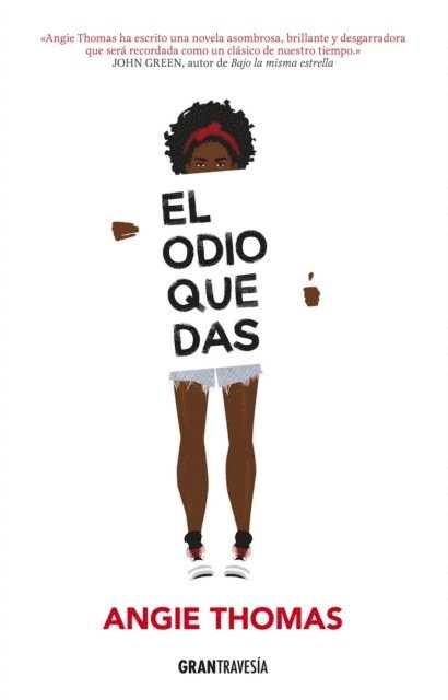 Angie Thomas - El odio que das, E-bok