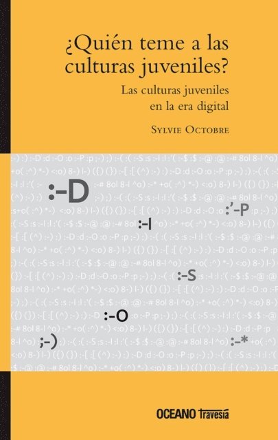 Sylvie Octobre - ¿Quién teme a las culturas juveniles?, E-bok