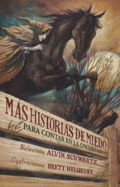Brett Helquist, Alvin Schwartz - Más historias de miedo para contar en la oscuridad, E-bok