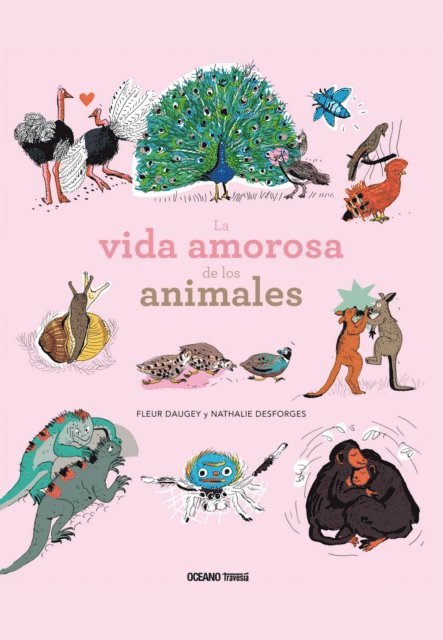 Nathalie Desforges, Fleur Daugey - La vida amorosa de los animales, E-bok