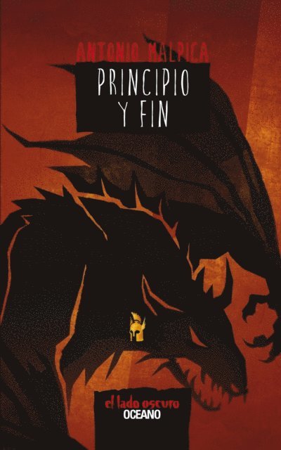 Antonio Malpica - Principio y fin, E-bok