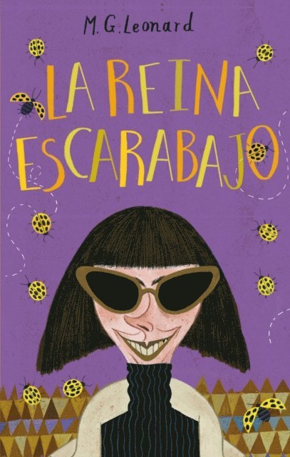 M.G. Leonard - La Reina escarabajo, E-bok