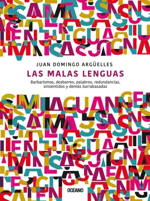 Juan Domingo Arguelles - Las malas lenguas, E-bok. Tillgänglighet: Lägg i varukorg
