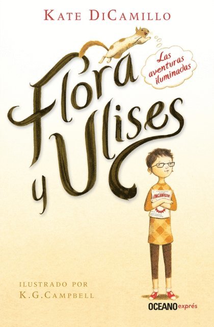 Keith G. Campbell, Kate DiCamillo - Flora y Ulises, E-bok